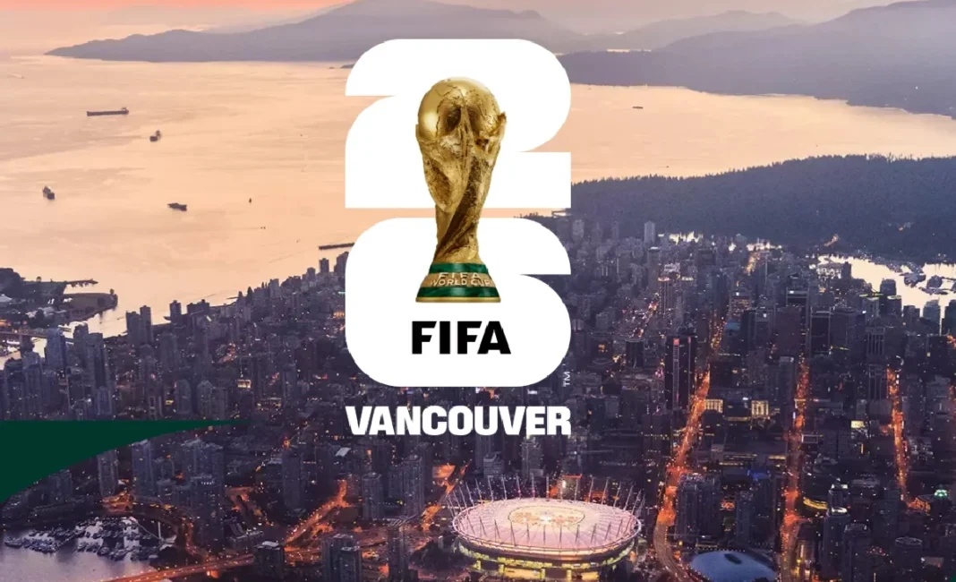 FIFA World Cup 2026: Government projects Vancouver to get $1.7 billion economic boost, 18,000 new jobs