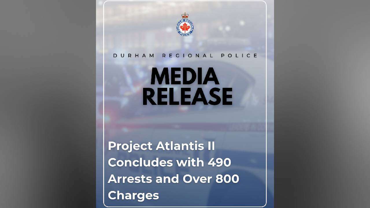    Project Atlantis II Leads to 490 Arrests in Downtown Oshawa