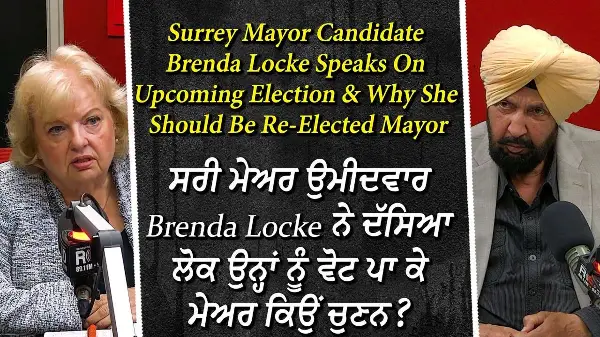 Surrey Mayor Candidate Brenda Locke Speaks On Upcoming Election & Why She Should Be Re-Elected Mayor