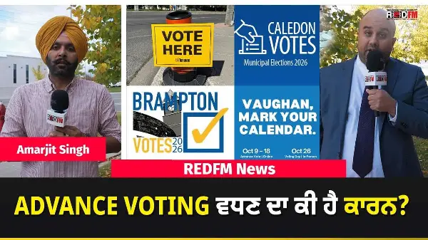 Ontario Municipal Elections 2026: ADVANCE VOTING ਵਧਣ ਦਾ ਕੀ ਹੈ ਕਾਰਨ?