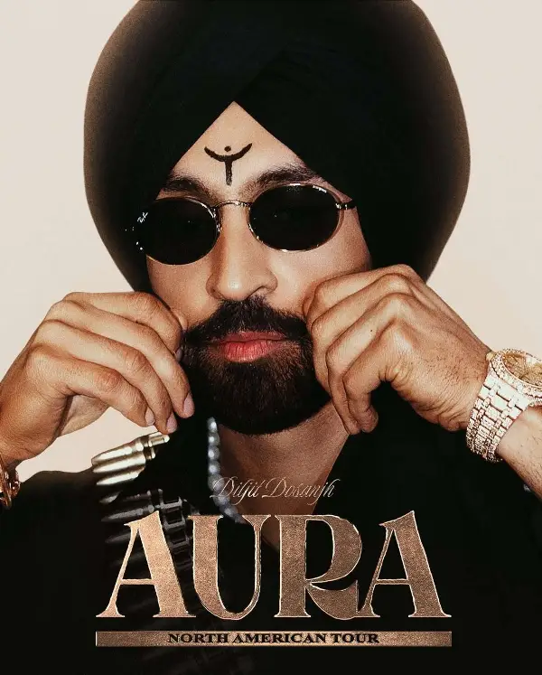 Diljit Dosanjh - Aura Tour