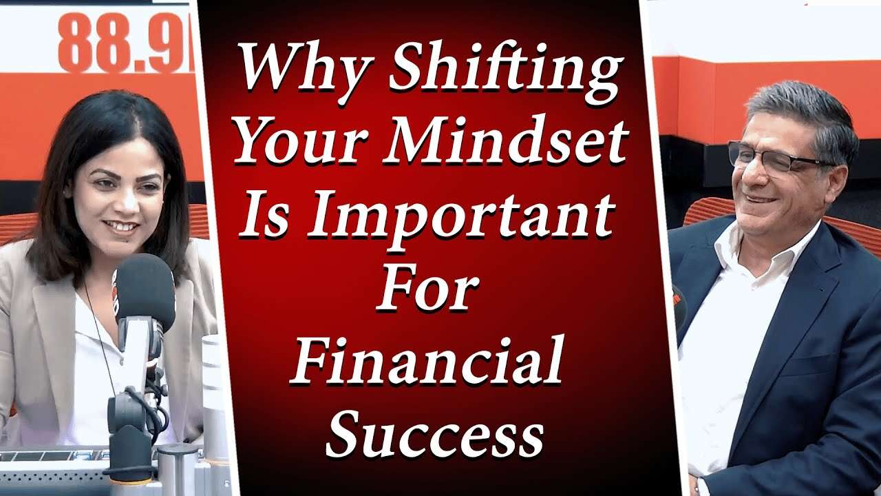 Why Shifting Your Mindset Is Important For Financial Success | Financial Skills & Wealth Management