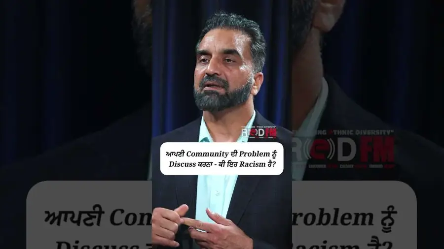 ਕੀ ਆਪਣੀ Community ਦੀ Problem ਨੂੰ Discuss ਕਰਨਾ – ਕੀ ਇਹ Racism ਹੈ?