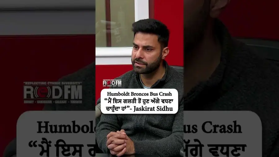 Driver Jaskirat Singh Sidhu speaks on the tragic Humboldt Broncos crash as he faces deportation