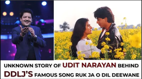 How Udit Narayan was nervous, late, and almost lost super hit song Ruk Ja O Dil Deewane from DDLJ