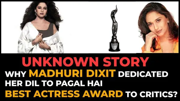 Unknown Story - Why Madhuri Dixit dedicated her Dil To Pagal Hai best actress award to critics?