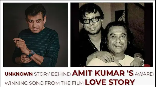 Unknown story behind Bollywood Singer Amit Kumar 's award winning song from the film Love Story