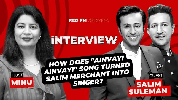Salim Suleman Interview | Yash Chopra I Rahat Fateh Ali Khan I Fanaa I Canada Tour | RED FM Canada