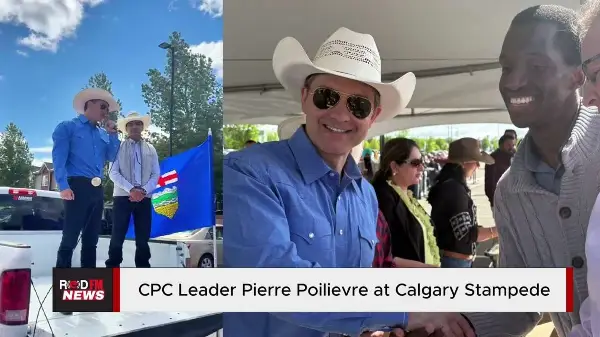 CPC Leader Pierre Poilievre at Calgary Stampede | RED FM News