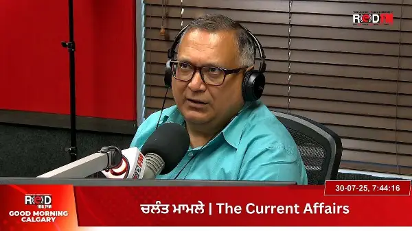 Immigration Policy change to be seen soon | Calgary & Canada News | 30th July 2025