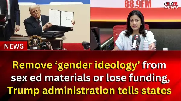 Remove ‘gender ideology’ from sex ed materials or lose funding, Trump administration tells states