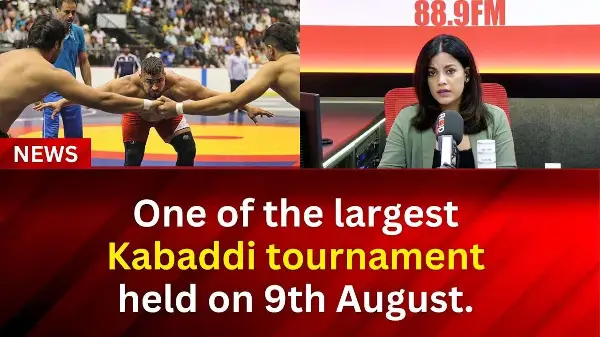 One of the largest Kabaddi tournament held on 9th August. | RED FM News
