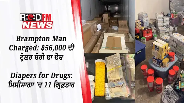 Brampton Man Charged in $56K Trailer Theft | Diapers for Drugs: 11 Arrested in Mississauga