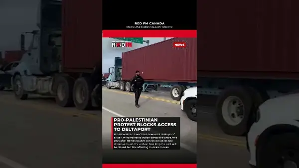 Pro-Palestinian Protest Blocks Access to Deltaport