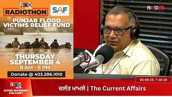Radiothon for Punjab Flood Relief | Calgary & Canada News | 4th September 2025