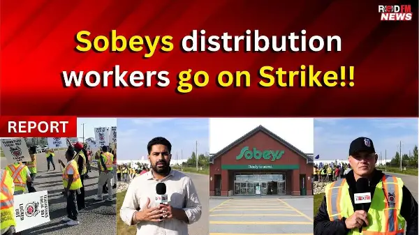 Sobeys distribution workers go on Strike!! | RED FM NEWS