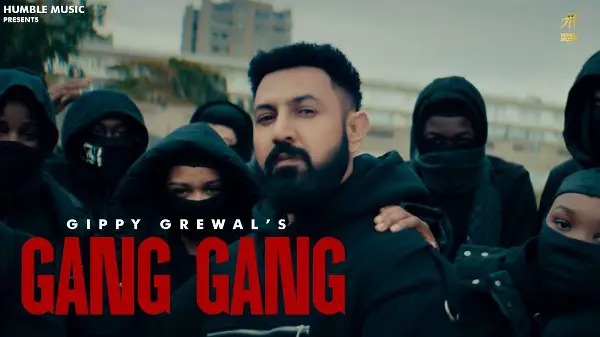 Gang Gang (B/W Video) - Gippy Grewal - Humble Music