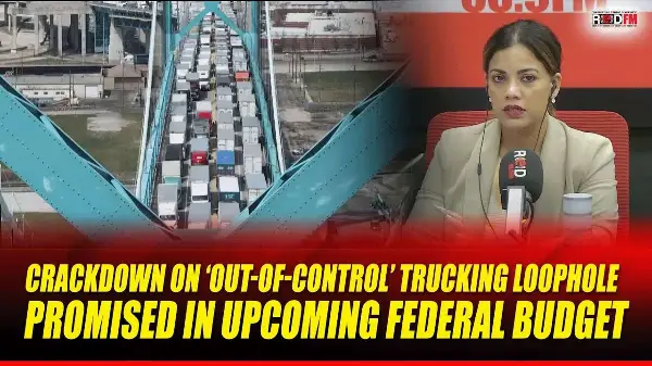 Crackdown on ‘out-of-control’ trucking loophole promised in upcoming federal budget | October 31st