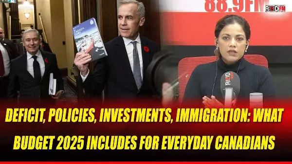 What Budget 2025 includes for everyday Canadians | November 5th