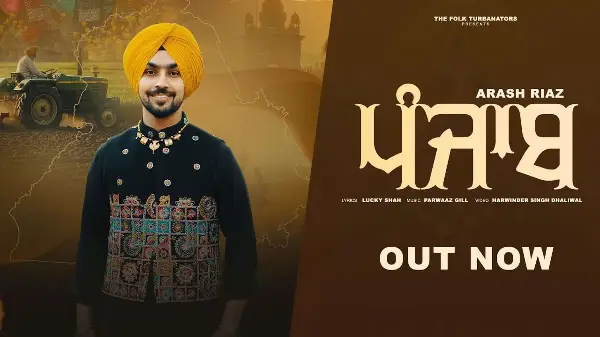 Punjab| The Folk Turbanators| Arash Riaz| Parwaaz Gill| Harwinder Singh Dhaliwal| Punjabi Songs 2025
