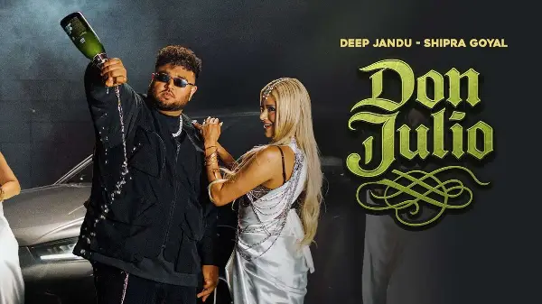DON JULIO (Official Video) : Deep Jandu | Shipra Goyal | Latest Punjabi Songs 2025 - RMG