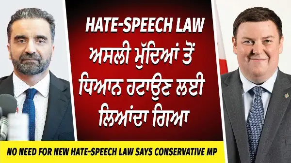 No need for new Hate-Speech Law, says Conservative MP | Bill C-9 | Liberals back Bloc's proposal