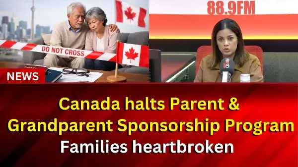 Canada announces halt on new Parent and Grandparent sponsorship applications | RED FM NEWS