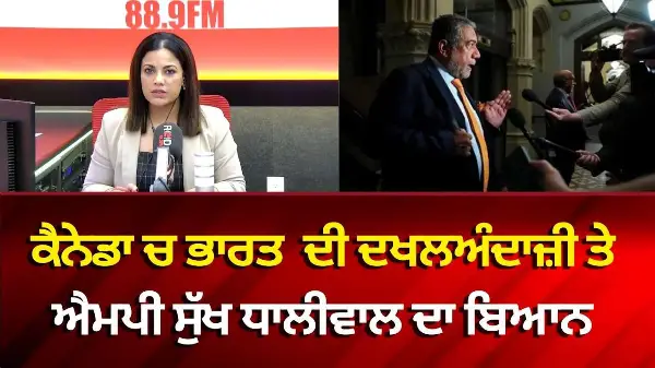 Liberal MP denounces official who claimed India ceased foreign interference against Canada