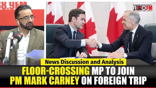 Toronto & Canada News | Floor-crossing MP to join PM Mark Carney on foreign trip | Feb 25th