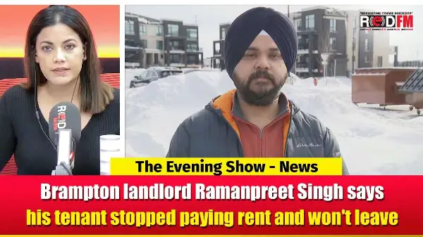 Brampton landlord Ramanpreet Singh says his tenant stopped paying rent and won't leave