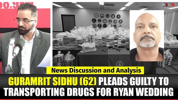 Toronto & Canada News | Guramrit Sidhu (62) Pleads Guilty to Transporting Drugs for Ryan Wedding