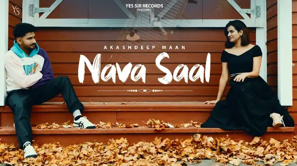 Nava Saal (New Year) - Official Video - Akashdeep Maan | Yes Sir Records | Latest Punjabi Songs 2024