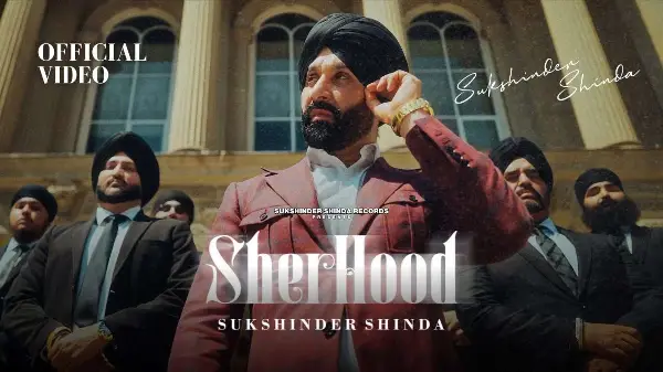Sher Hood | Sukshinder Shinda | (Official Video Song) | BlitzKrieg | Latest Punjabi Song 2024