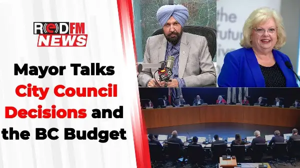 Mayor Talks City Council Decisions and the BC Budget