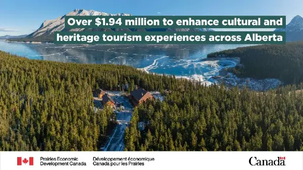 Federal government invests $1.9M to boost Alberta tourism sector