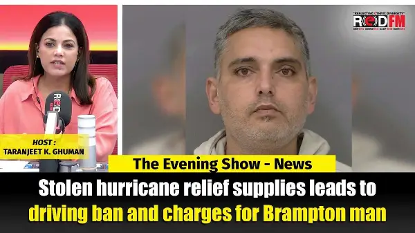 Stolen hurricane relief supplies leads to driving ban and charges for Brampton man