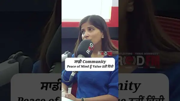 Our community does not value peace of mind | ਸਾਡੀ community peace of mind ਨੂੰ value ਨਹੀਂ ਦਿੰਦੀ
