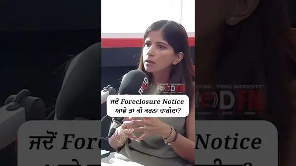 What to do when you get a foreclosure notice? | ਜਦੋ Foreclosure Notice ਆਵੇ ਤਾਂ ਕੀ ਕਰਨਾ ਚਾਹੀਦਾ