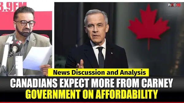 Toronto & Canada News | Canadians expect more from Carney government on affordability | April 27th