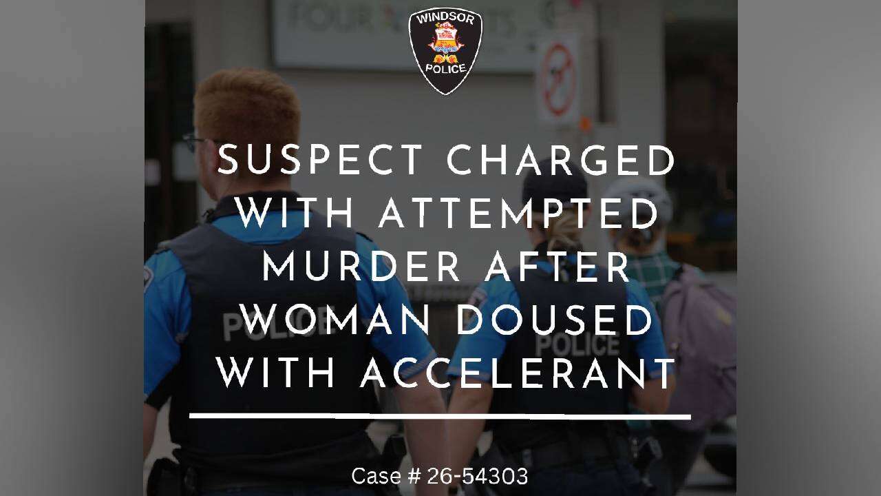 Windsor police charge man in alleged attempted murder involving fire attack