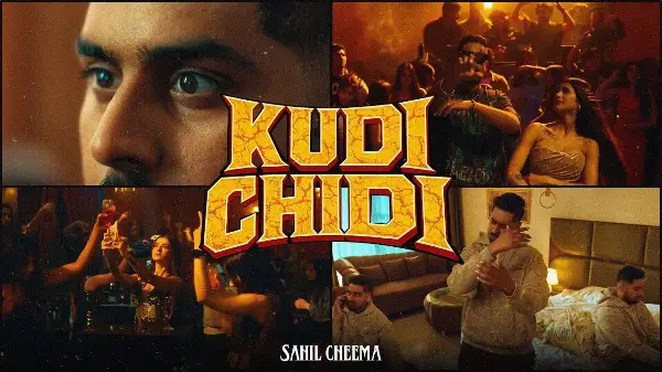 Sahil Cheema - KUDI CHIDI (Official Music Video) | Shambhavi | Prodbywizrd | Big Plug Media |