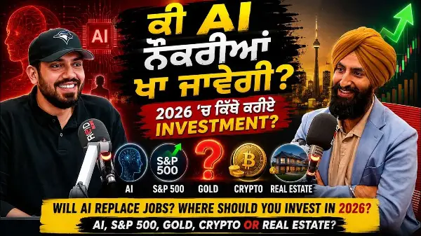2026 ‘ਚ ਕਿੱਥੇ ਕਰੀਏ Investment? AI, S&P 500, Gold, Crypto ਜਾਂ Real Estate? | Where Should You Invest?
