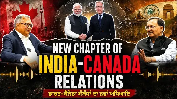 Indian High Commissioner Shri Dinesh K. Patnaik on New Chapter in India–Canada Relations