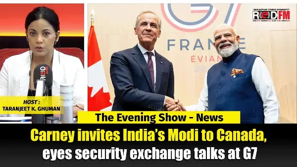 Carney invites India’s Modi to Canada, eyes security exchange talks at G7 | RED FM NEWS
