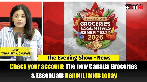 Check your account: The new Canada Groceries & Essentials Benefit lands today | RED FM NEWS