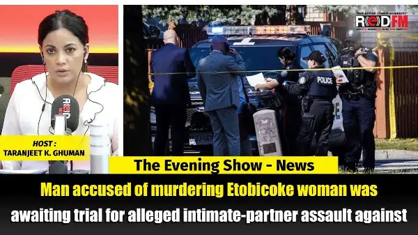 Man accused of murdering Etobicoke woman was awaiting trial for intimate-partner assault against her