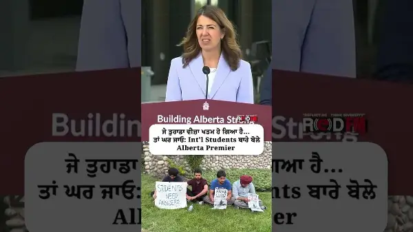 "If your visa has expired, go home" - Alberta Premier Danielle Smith on international students