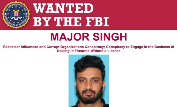 FBI seeks Indian national Major Singh over alleged involvement in transnational crime group 