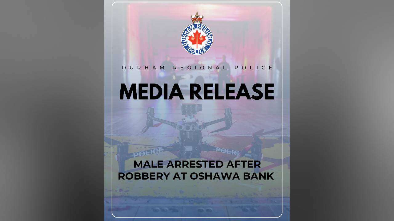 Man Arrested in Bank Robbery Investigation in Oshawa