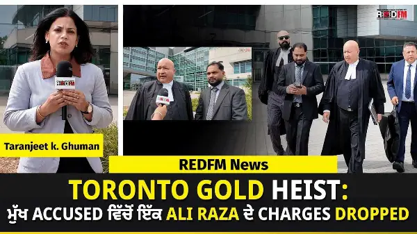 Viral Toronto Pearson Airport Gold Heist: Charges Dropped Against Key Accused Ali Raza | RED FM News